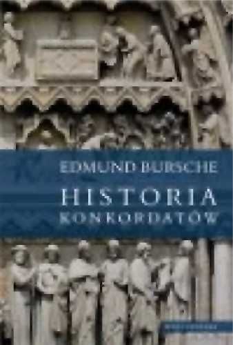 Historia konkordatów - Edmund Bursche