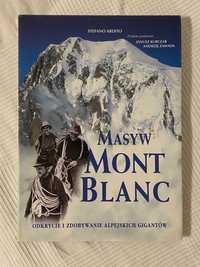 Masyw Mont Blanc Stefano Ardito