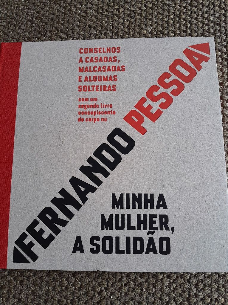 Fernando Pessoa. Minha mulher, solidão
