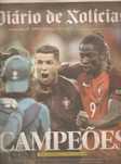 campeões Euro 2016 Cristiano Ronaldo e Éder de Portugal