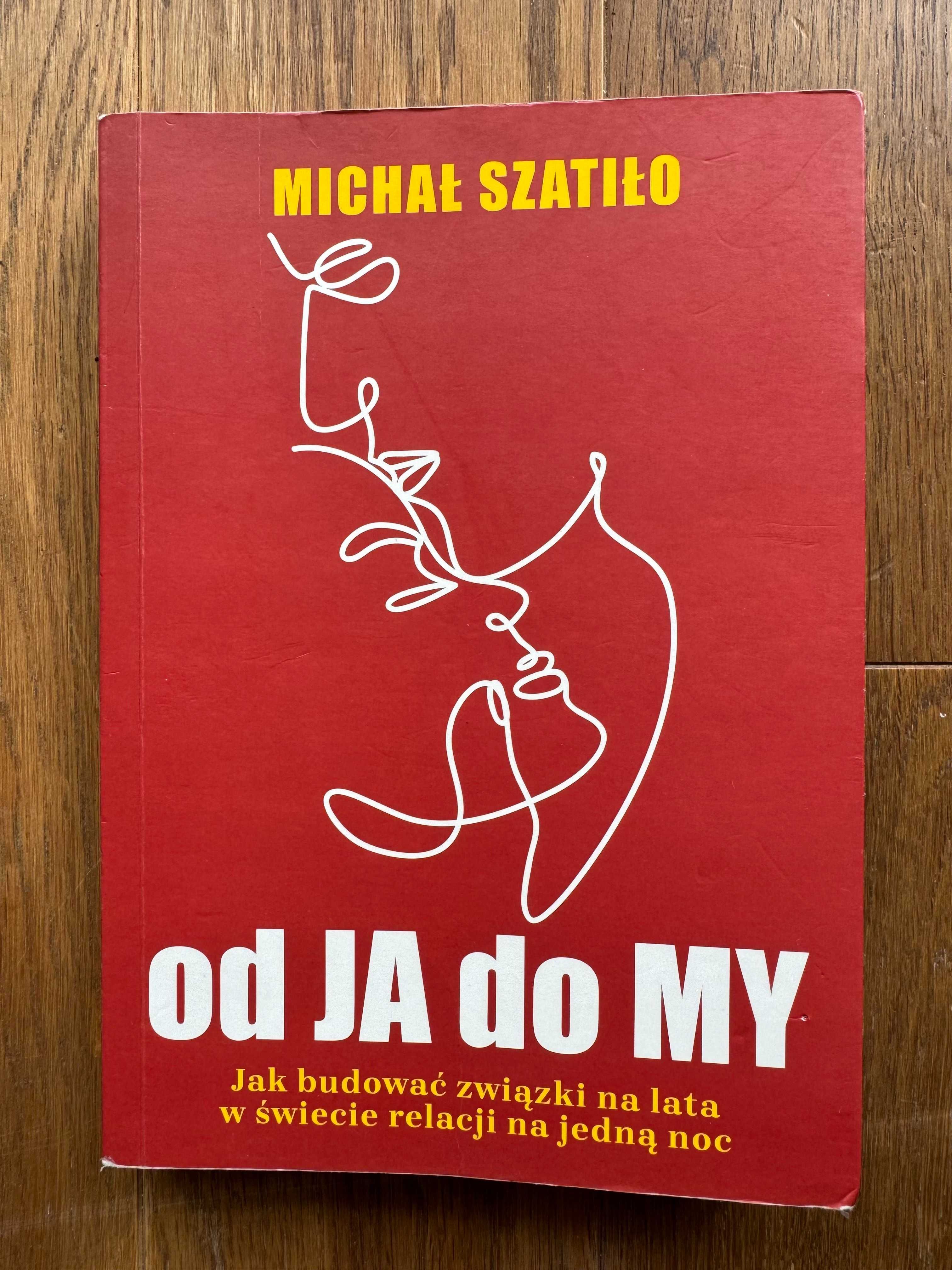 Od Ja do My - Michał Szatiło - Volant