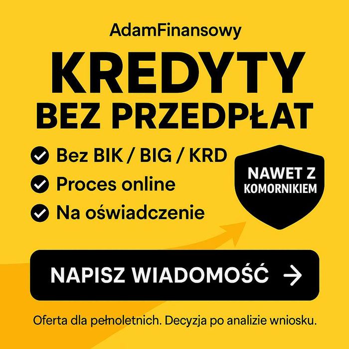Kredyt bez BIK, BIG, KRD nawet z komornikiem