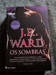 Os Sombras - J. R. Ward (Livro 13)
