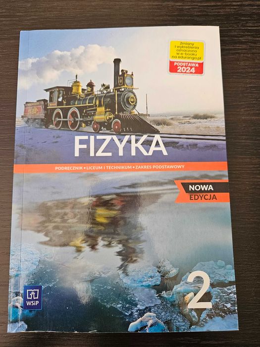 Fizyka 2. Zakres podstawowy. Nowa edycja. WSiP