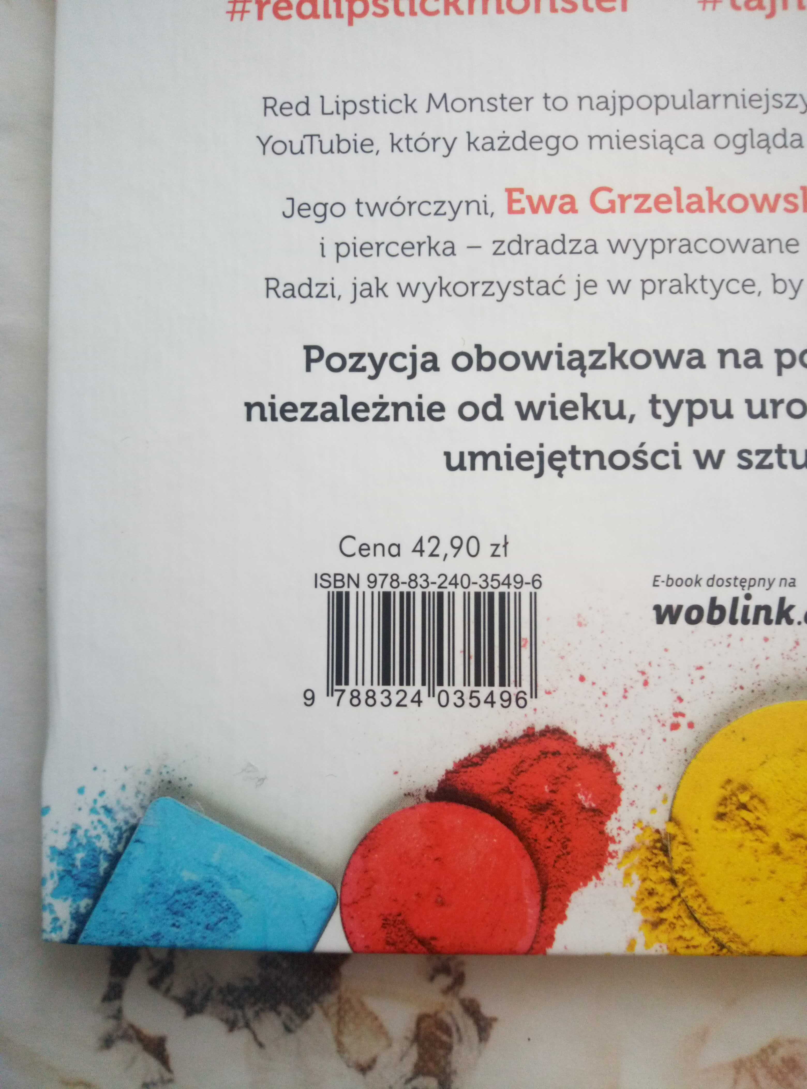 Tajniki makijażu Red Lipstick Monster Ewa Grzelakowska-Kostoglu