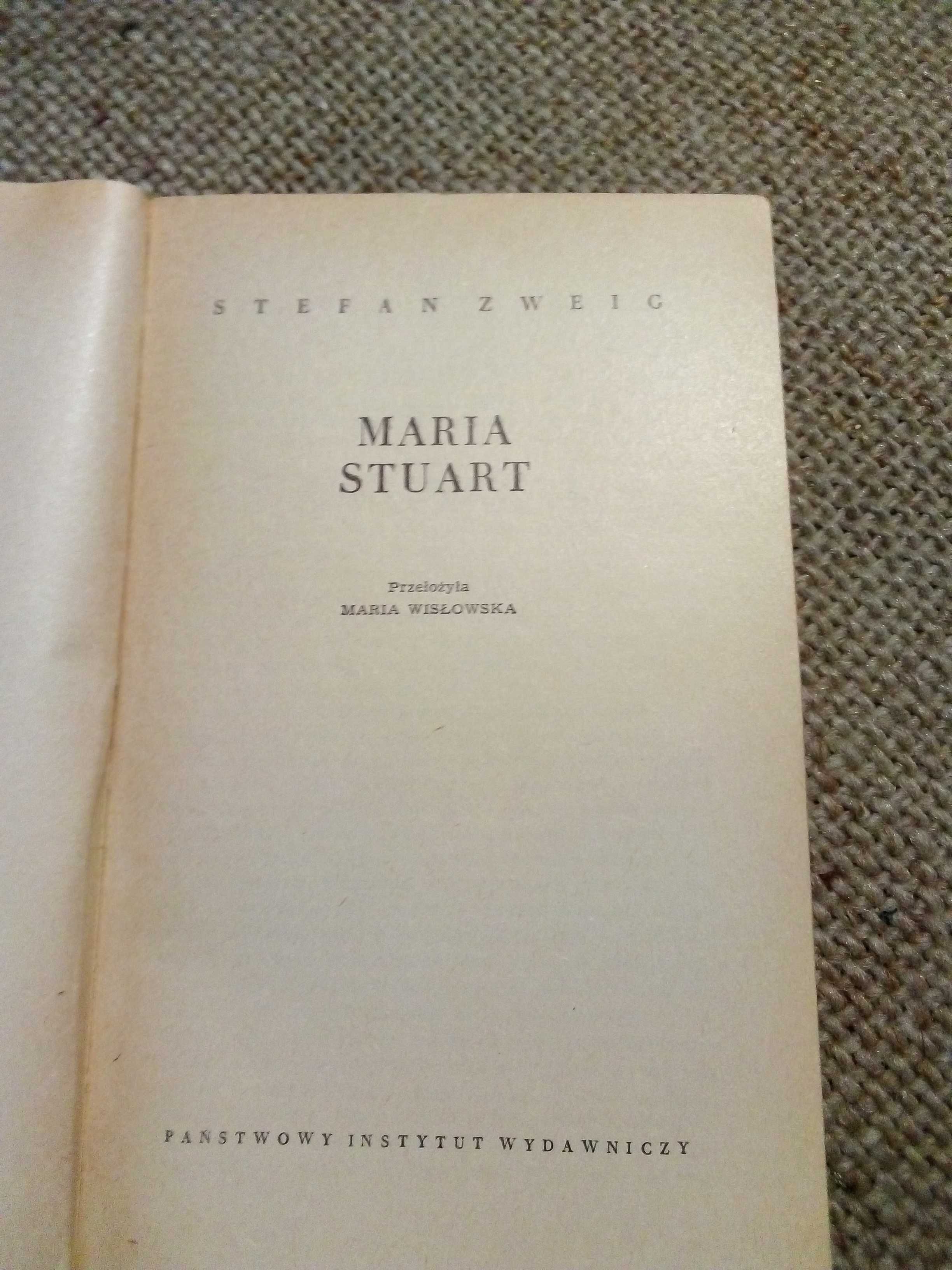 Maria Stuart - Stefan Zweig - wyd 1974