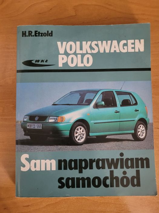 Volkswagen Polo Sam Naprawiam Samochód