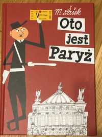 Oto jest Paryz - M. Sasek