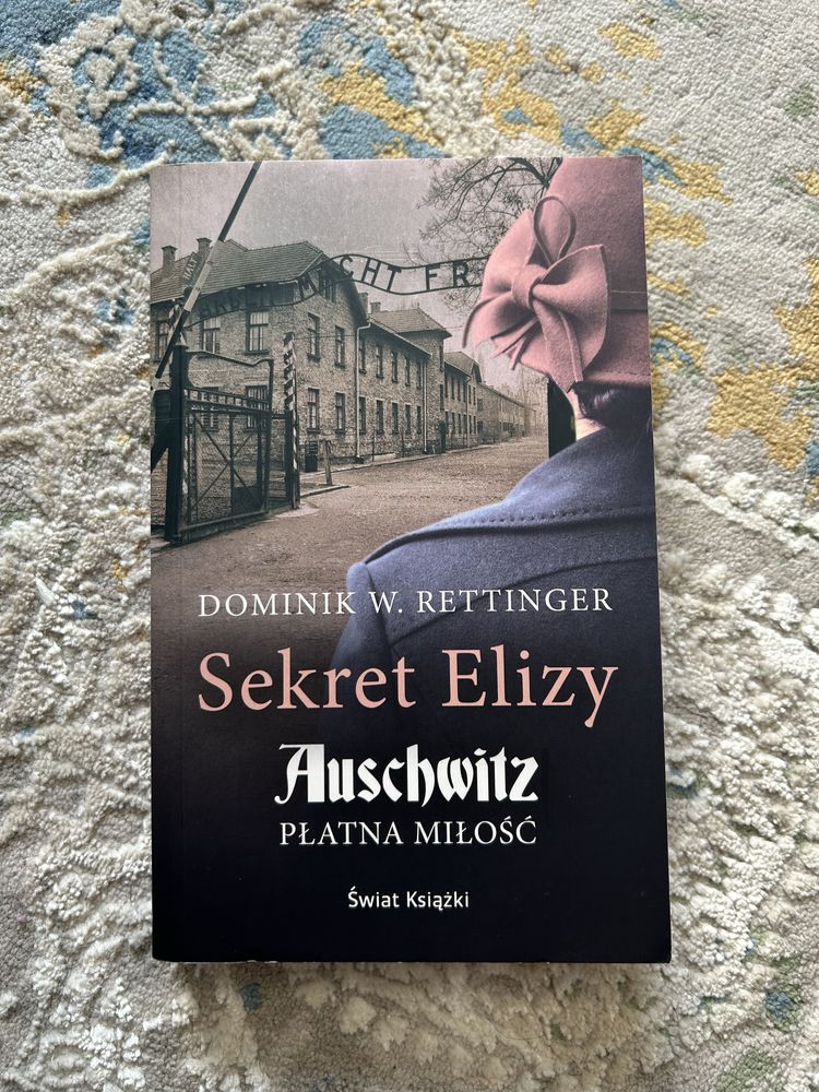 Sekret Elizy nowa książka wojenna Auschwitz płatna miłość Rettinger