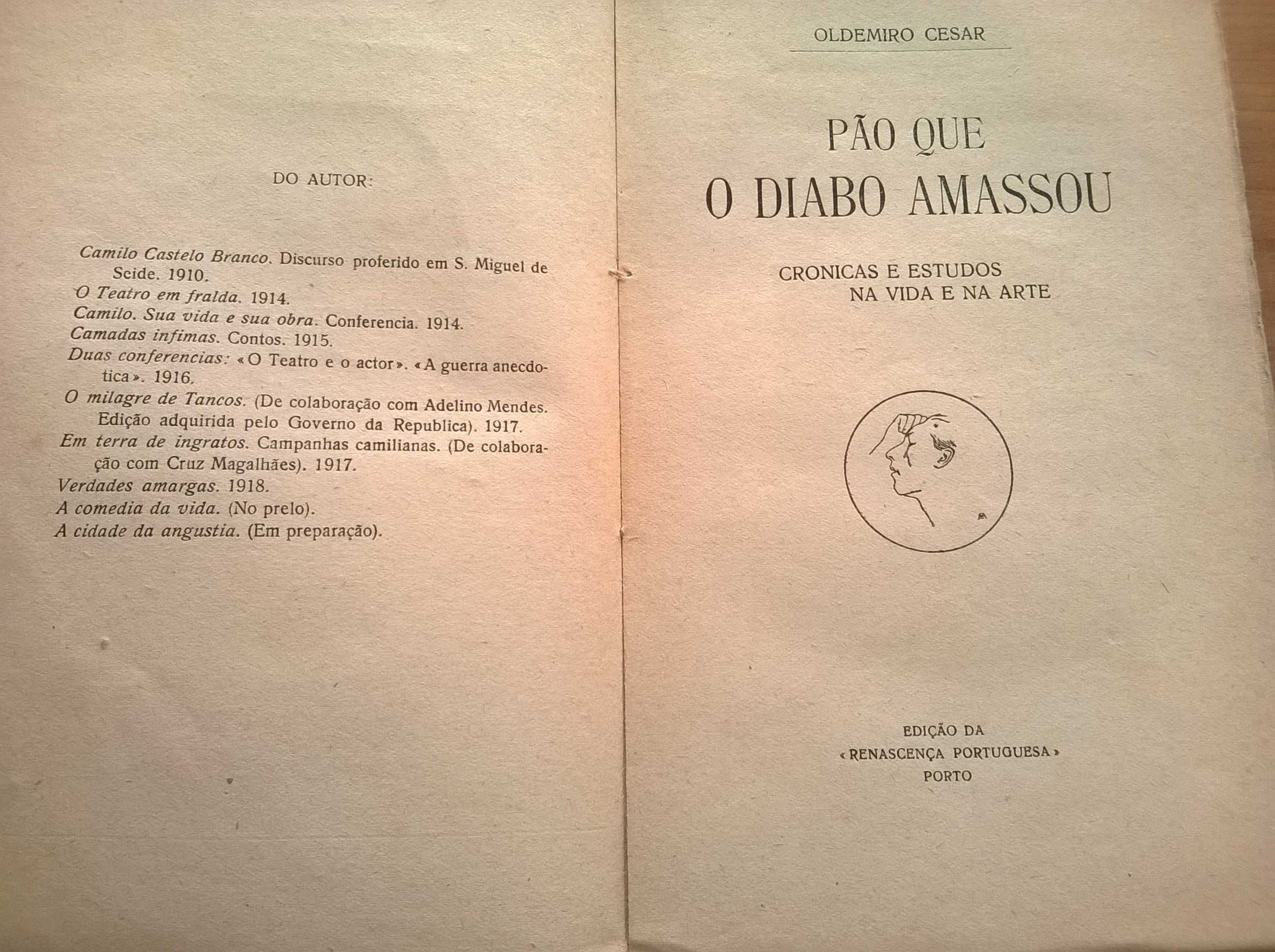 Pão que o Diabo Amassou - Oldemiro Cesar