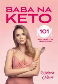 Baba na keto - Wiktoria Mazur