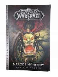 World of Warcraft / Narodziny Hordy / Christie Golden