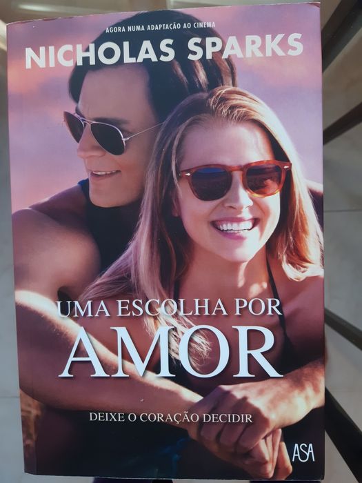 Nicholas Sparks - Uma escolha por amor