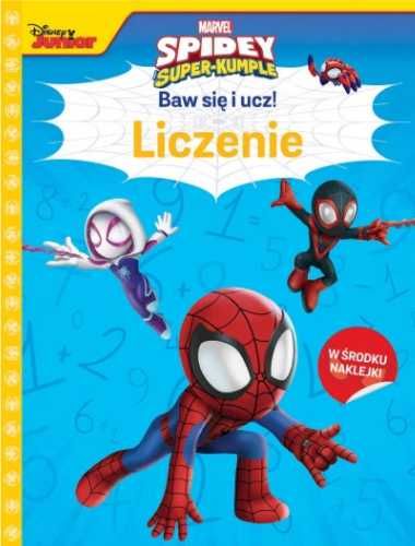 Baw się i ucz! Liczenie. Marvel Spidey i... - Ilona Siwak