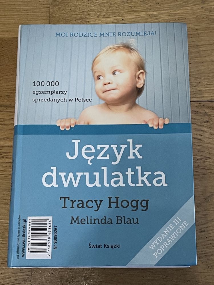 Książka „ Jezyk niemowlat , Jezyk dwulatka” Tracy Hogg