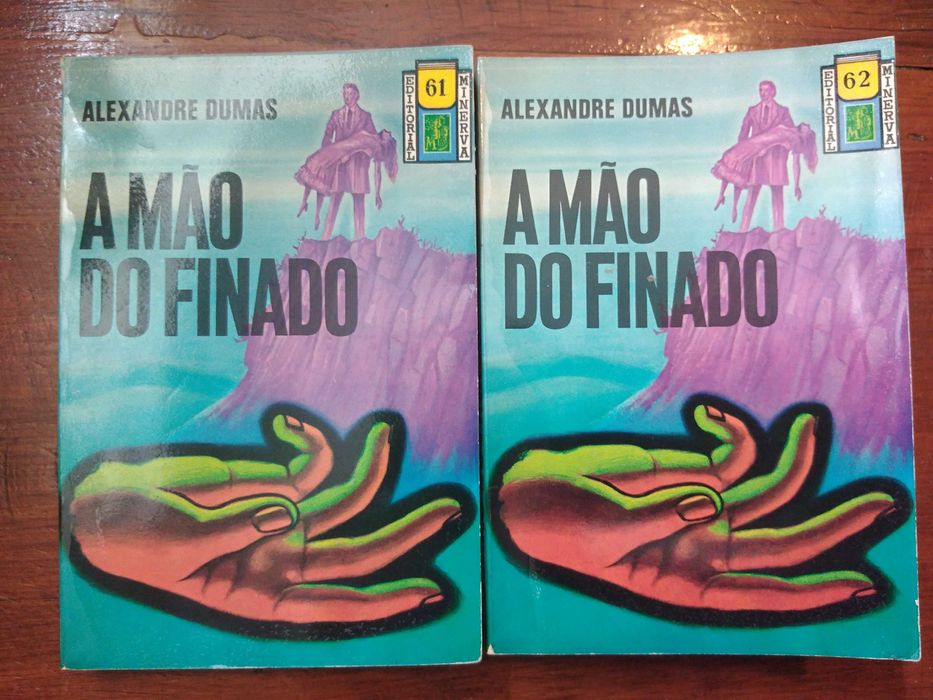 Alexandre Dumas - A mão do finado (2 vols.)