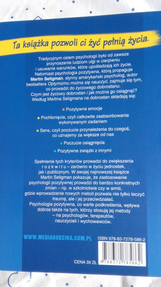 Pełnia życia Martin Seligman Unikat Psychologia Pozytywna