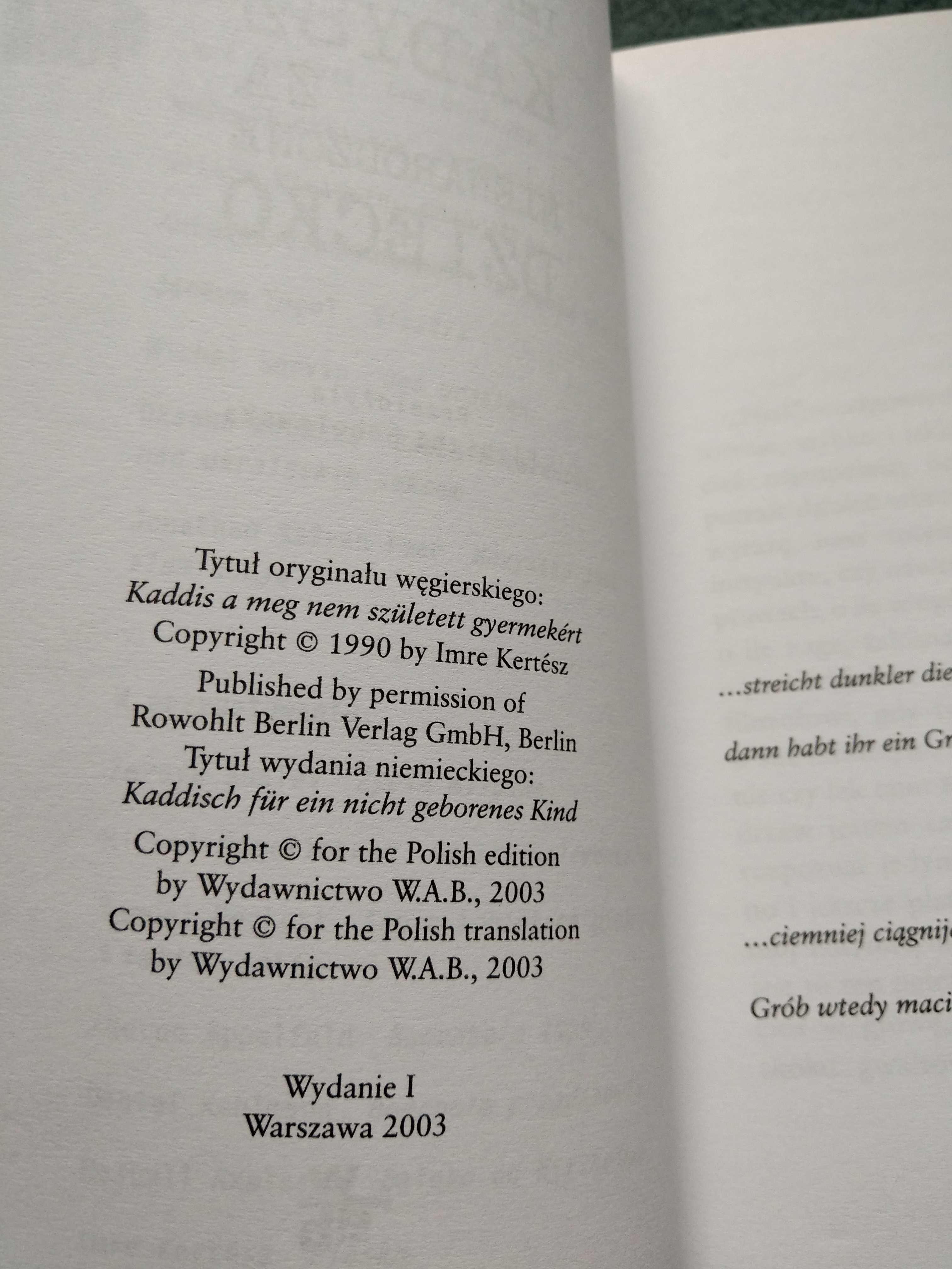 "Kadysz za nienarodzone dziecko" Imre Kertesz
