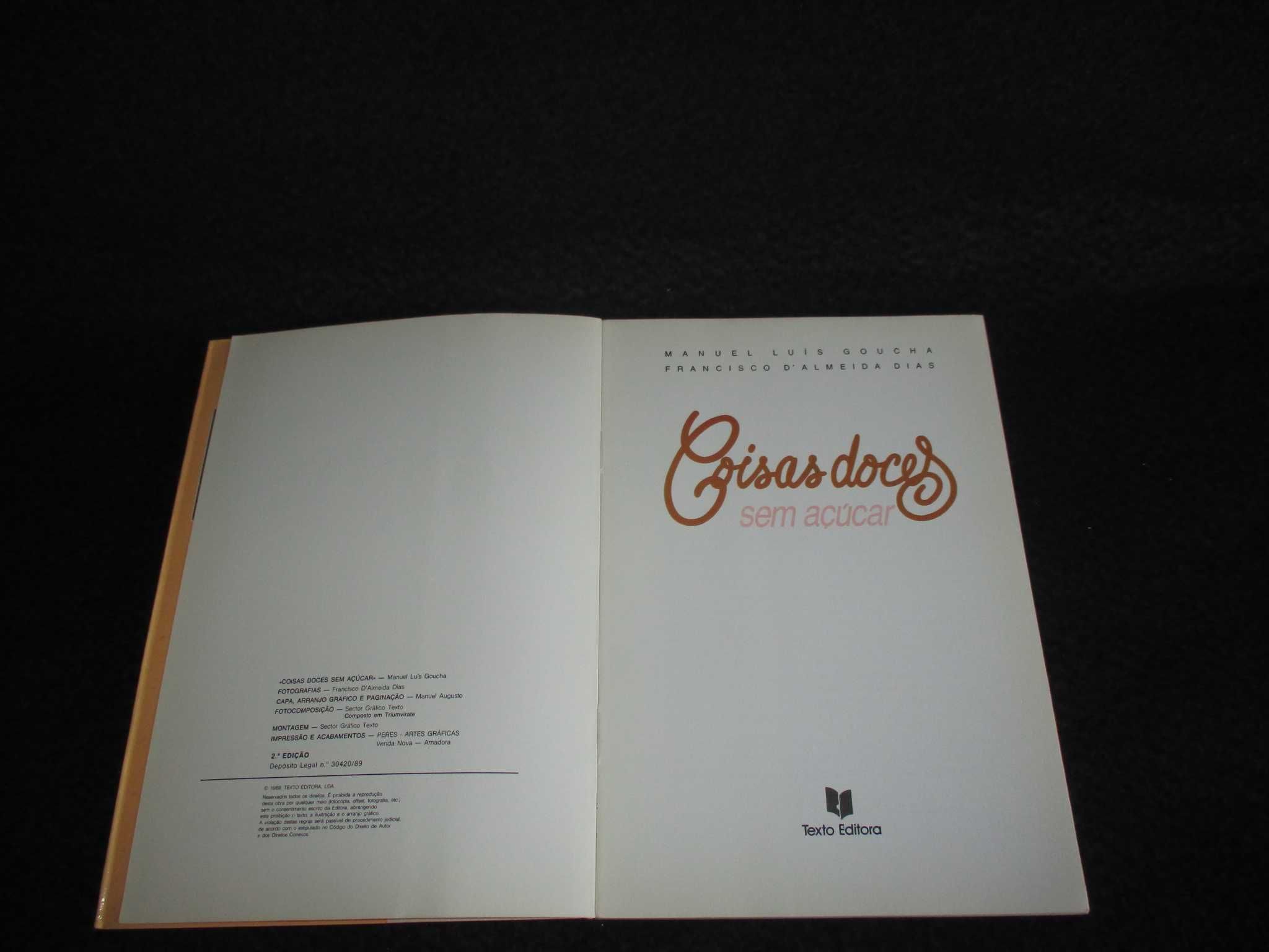 Livro Coisas Doces Sem Açúcar Manuel Luís Goucha