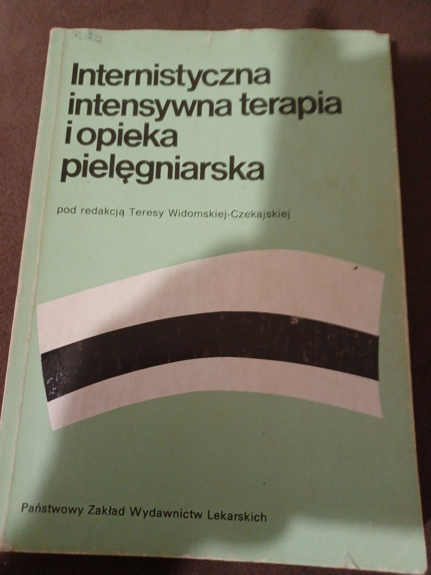 Internistyczna intensywna terapia I opieka pielęgniarska