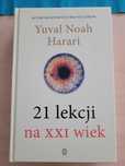 Yuval Noah Harrari  - 21 lekcji na XXI wiek
