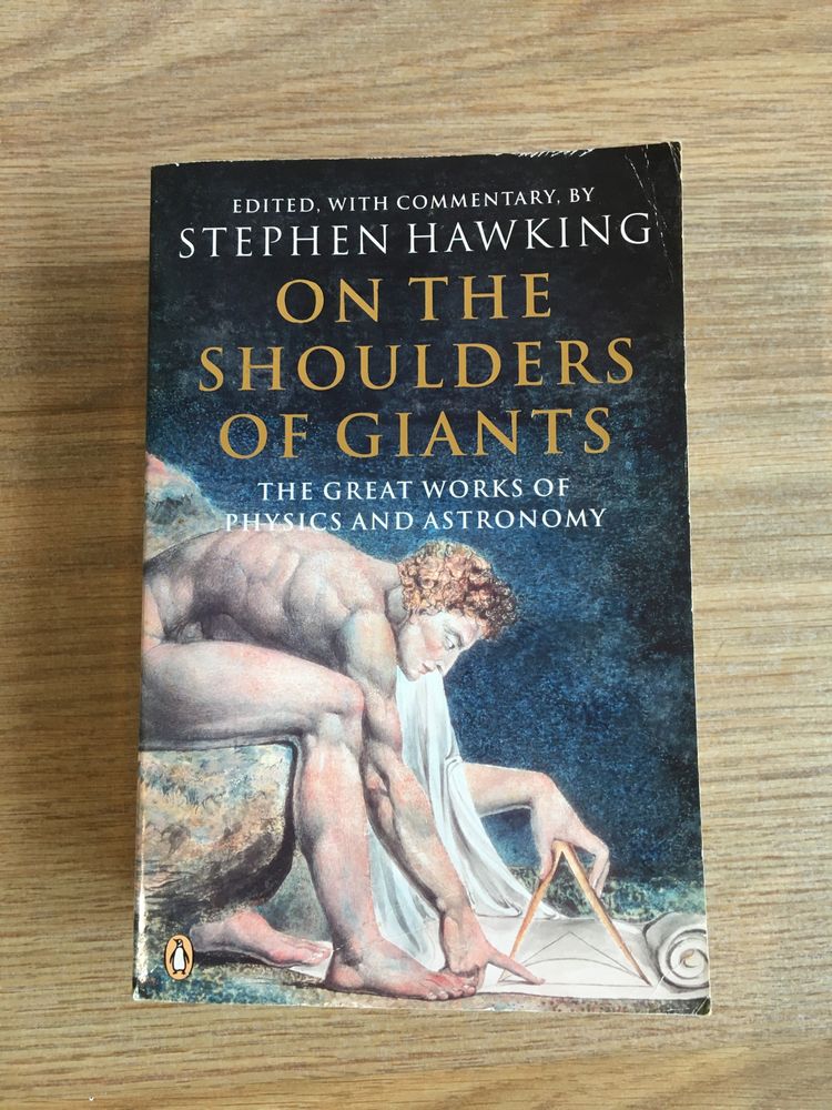 On the Shoulders of Giants - Stephen Hawking