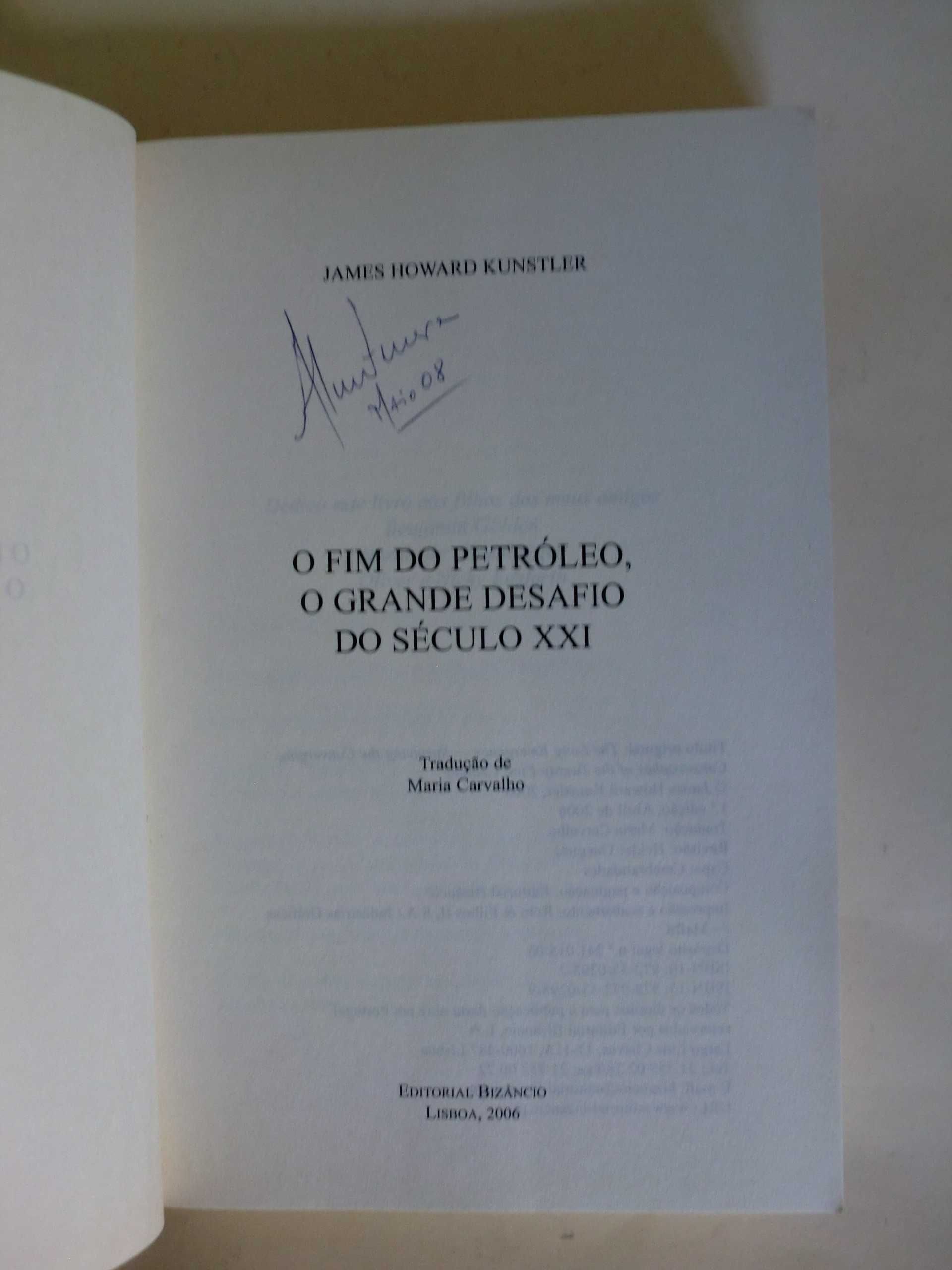 O Fim do Petróleo
de James Howard Kunstler