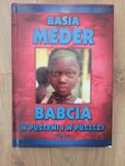 Książka Basia Meder - Babcia w Pustyni i w Puszczy