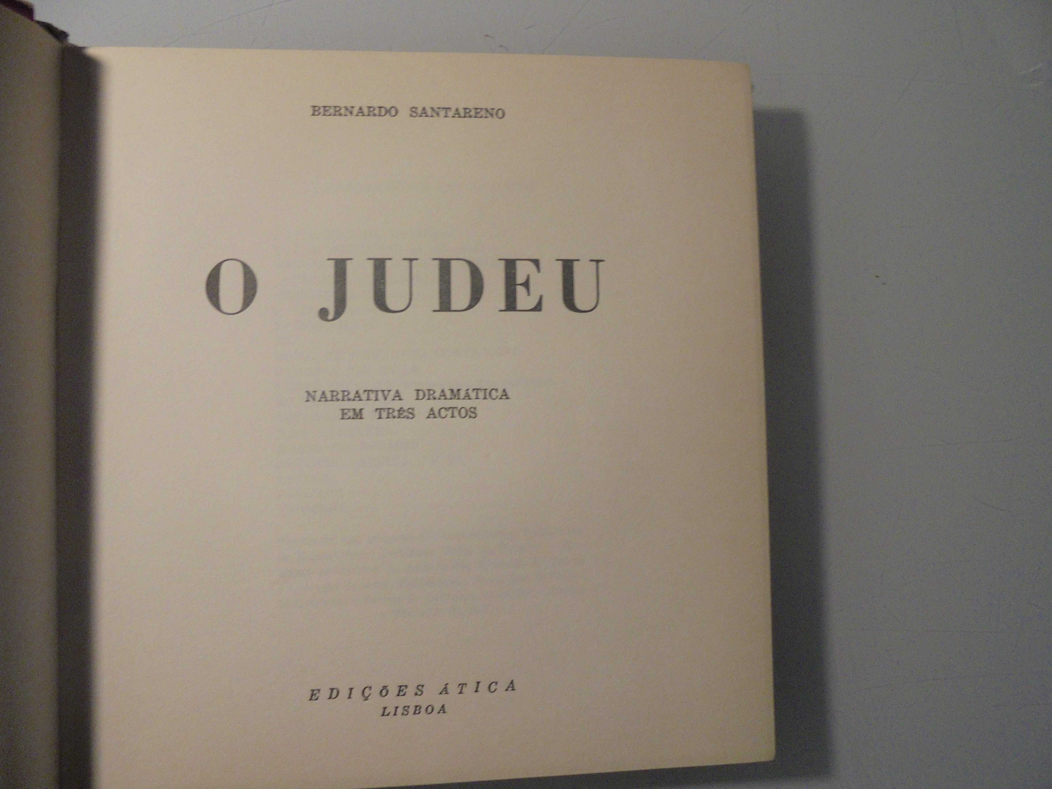 Santareno (Bernardo);O Judeu;Edições Ática,1ª Edição,1966,