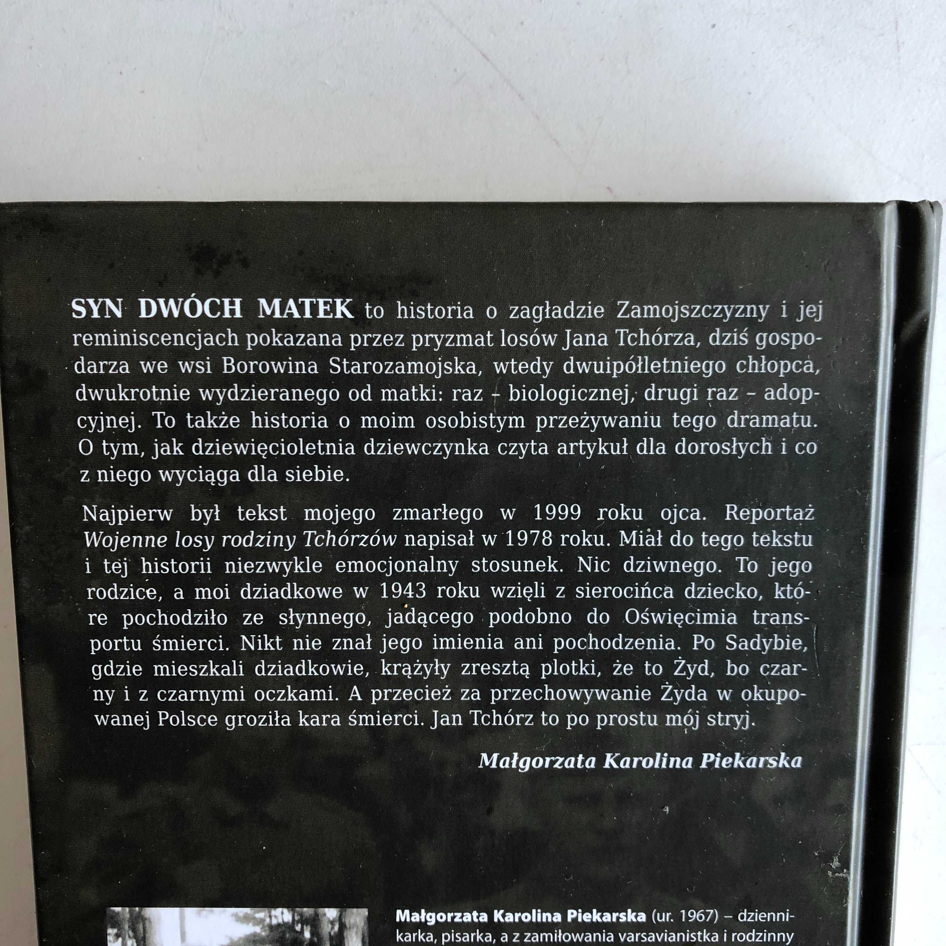 Syn dwóch matek Małgorzata Karolina Piekarska, Maciej Piekarski