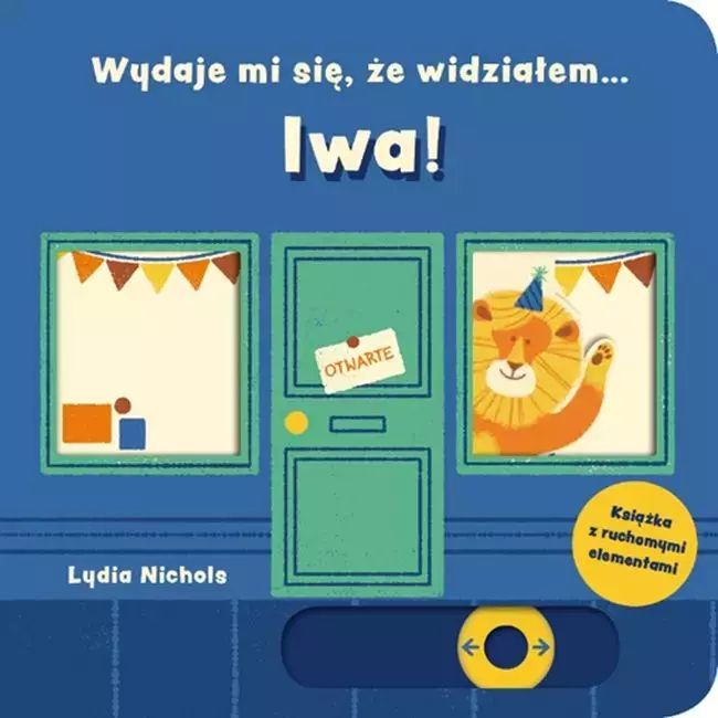 Wydaje Mi Się Że Widziałem Lwa Lydia Nichols