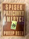 Spisek przeciwko Ameryce - Philip Roth