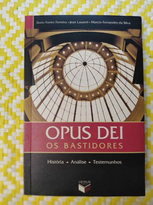 OPUS DEI Os bastidores – 
Dario F Pereira - Jean Lauand - Marcio Silva