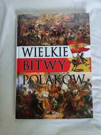 Książka "Wielkie Bitwy Polaków"