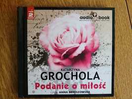 Audiobook Podanie o miłośćn Katarzyna Grochola