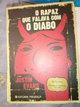 O rapaz que falava com o Diabo Justin Evans