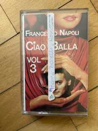 Kaseta magnetofonowa francesco napoli ciao balla bella