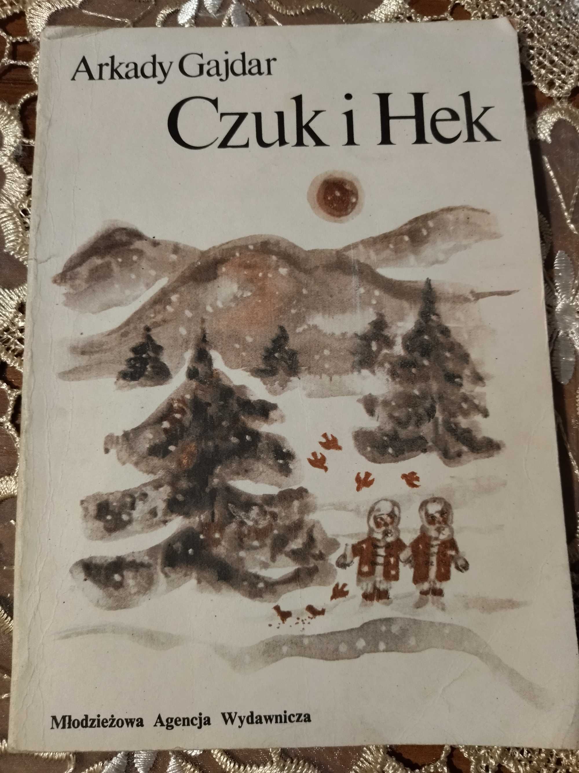 Czuk i Hek, autor: Arkady Gajdar
