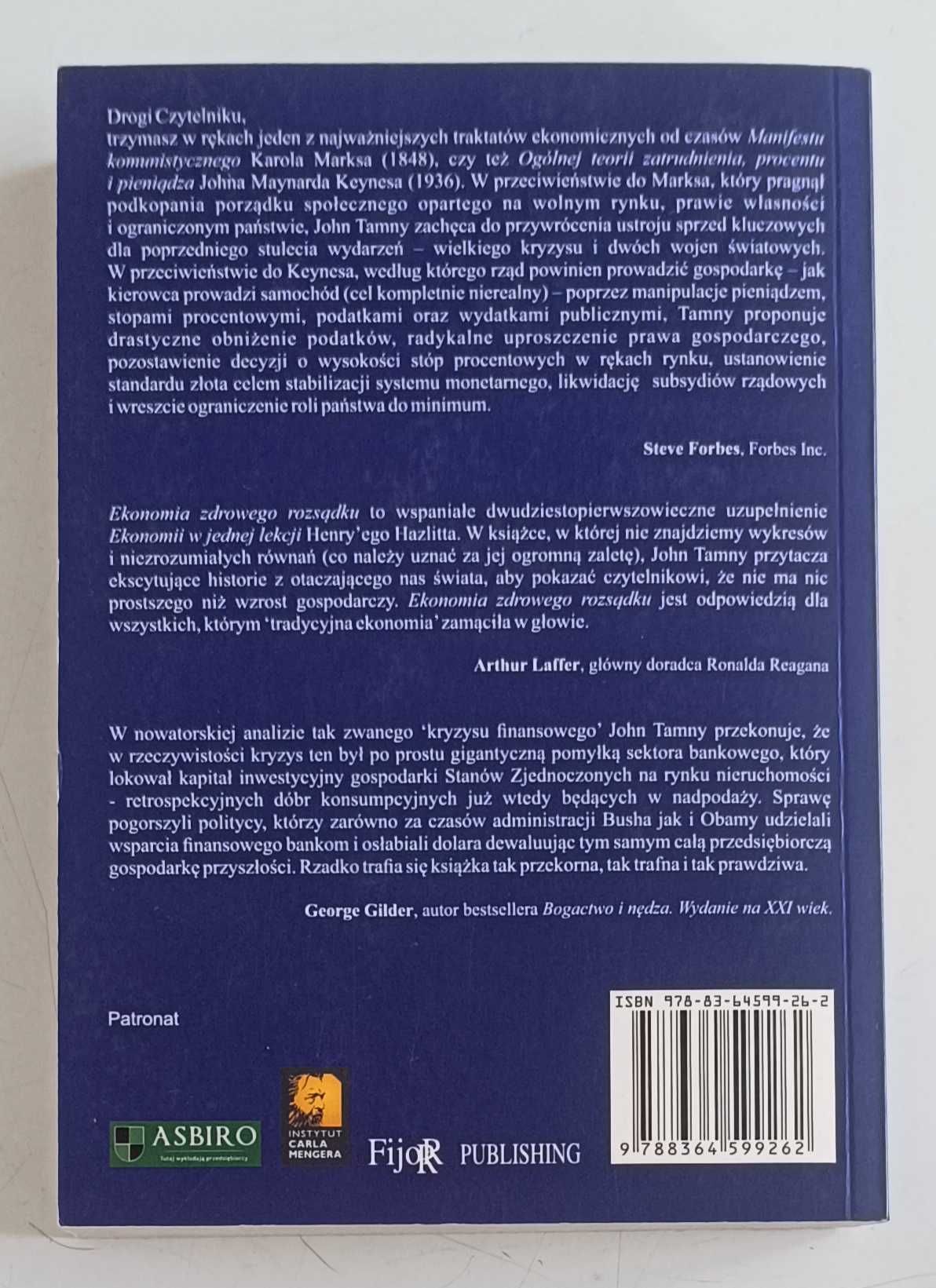 Ekonomia zdrowego rozsądku, czyli jak rząd psuje gospodarkę