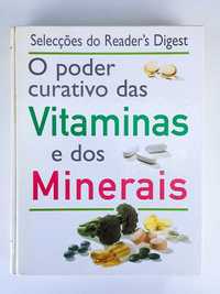 O Poder Curativo das Vitaminas e dos Minerais
