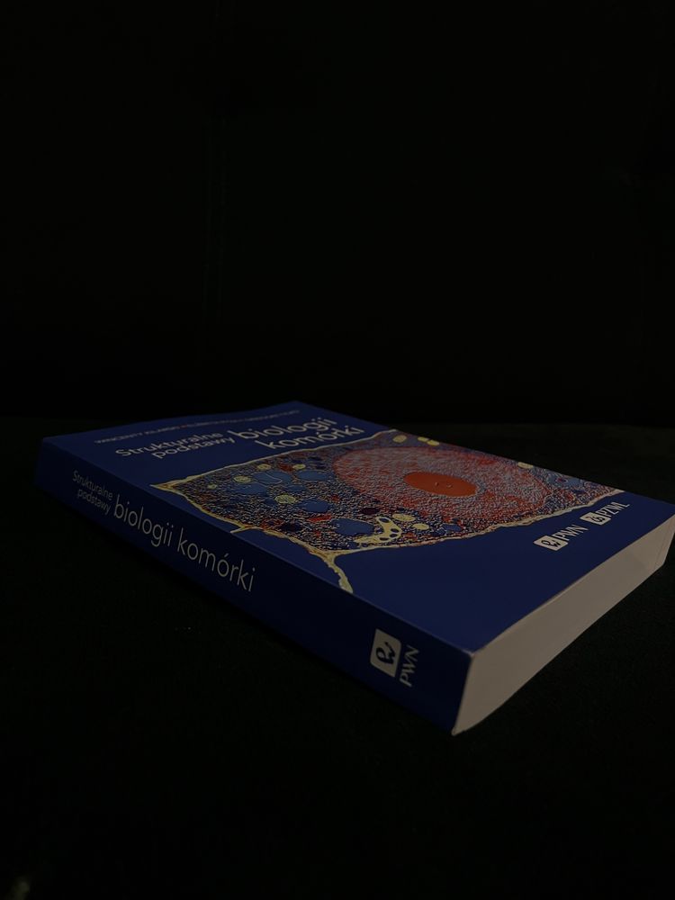 Strukturalne podstawy biologii komórki. PWN PZWL