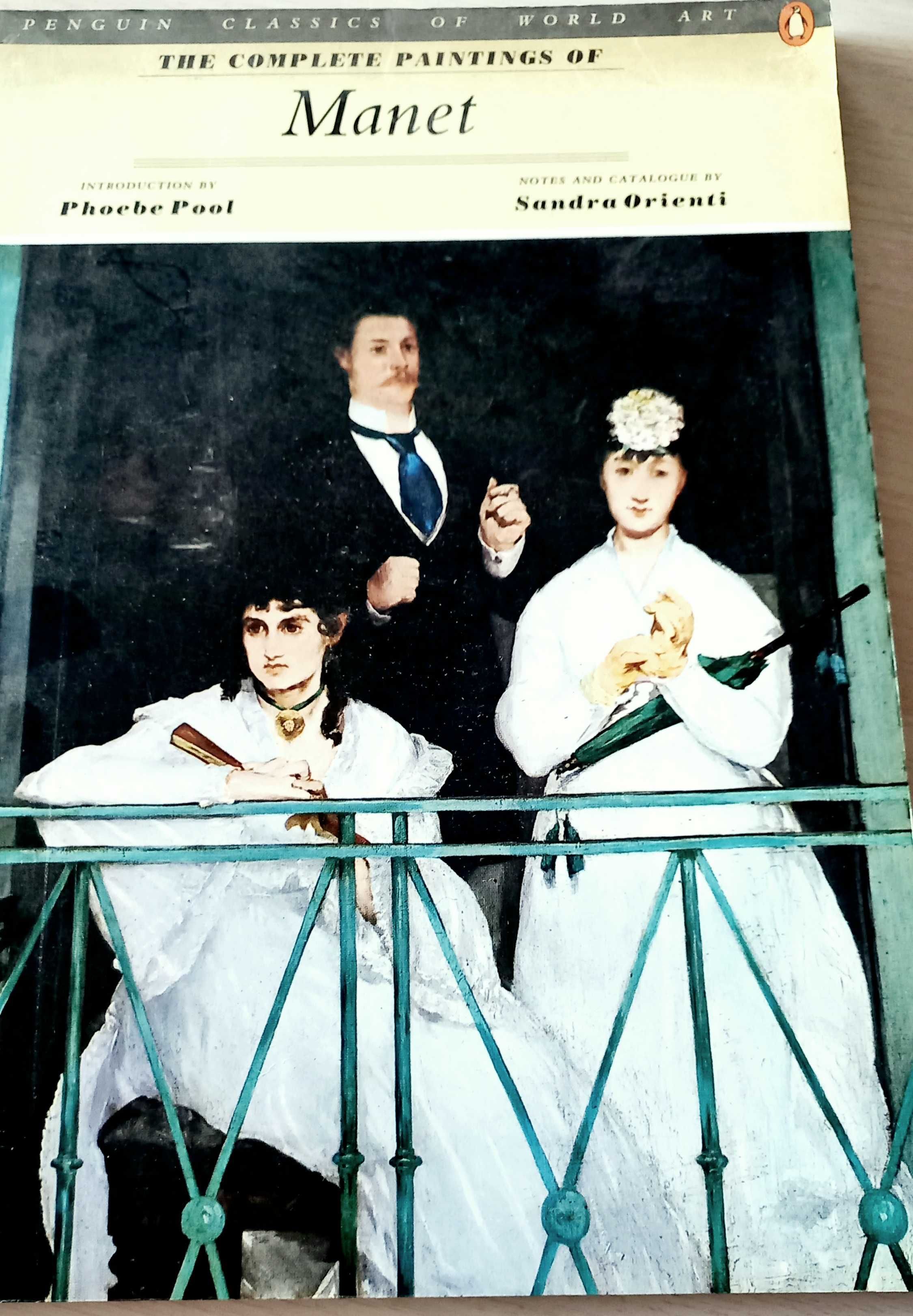 The Complete Paintings of Manet, Phoebe Pool, Sandra Orienti, 1985