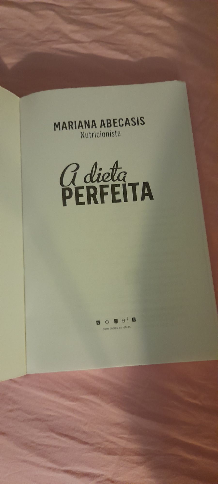 Livro " A dieta perfeita "