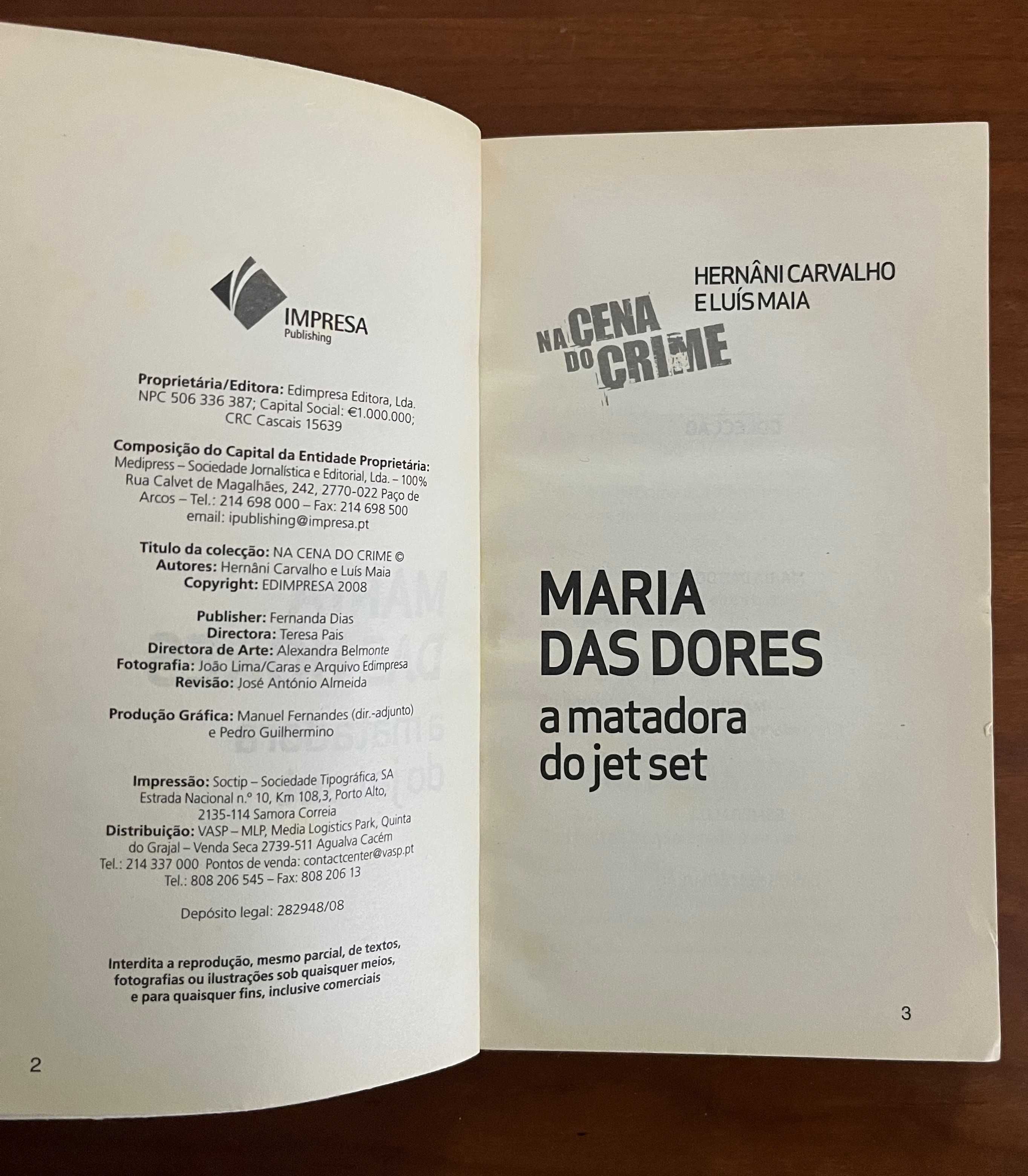 Livro "Maria Das Dores - A matadora do jet set"