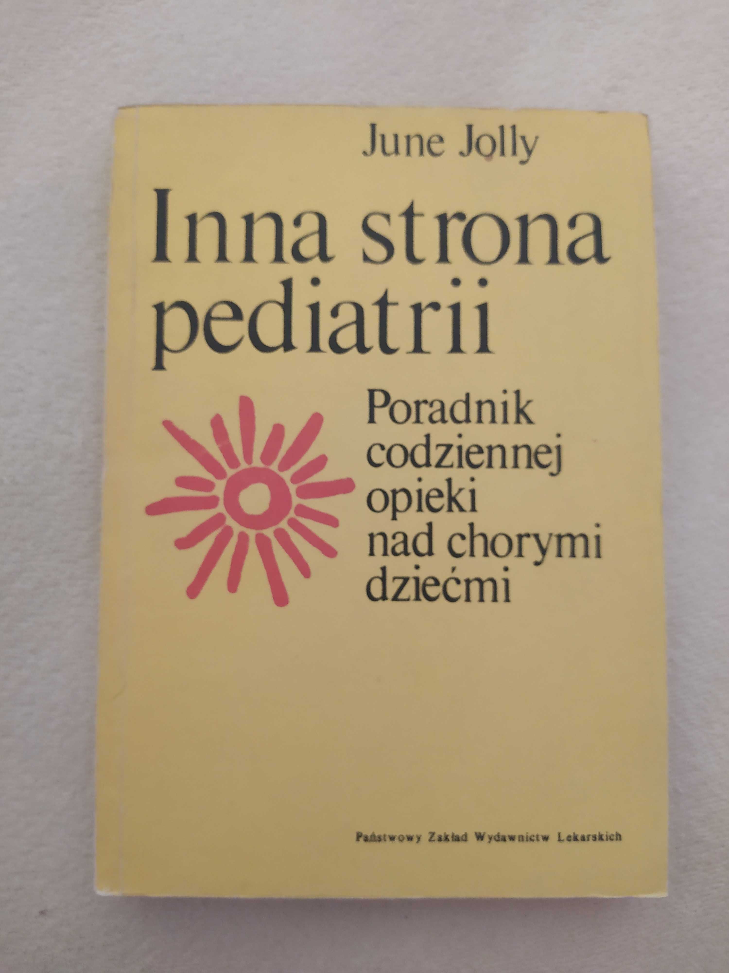 Inna Strona Pediatrii - Poradnik codziennej opieki nad chorymi dziećmi