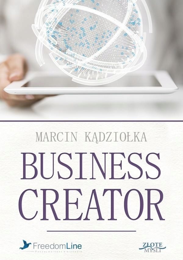Business Creator. Audiobook, Marcin Kądziołka
