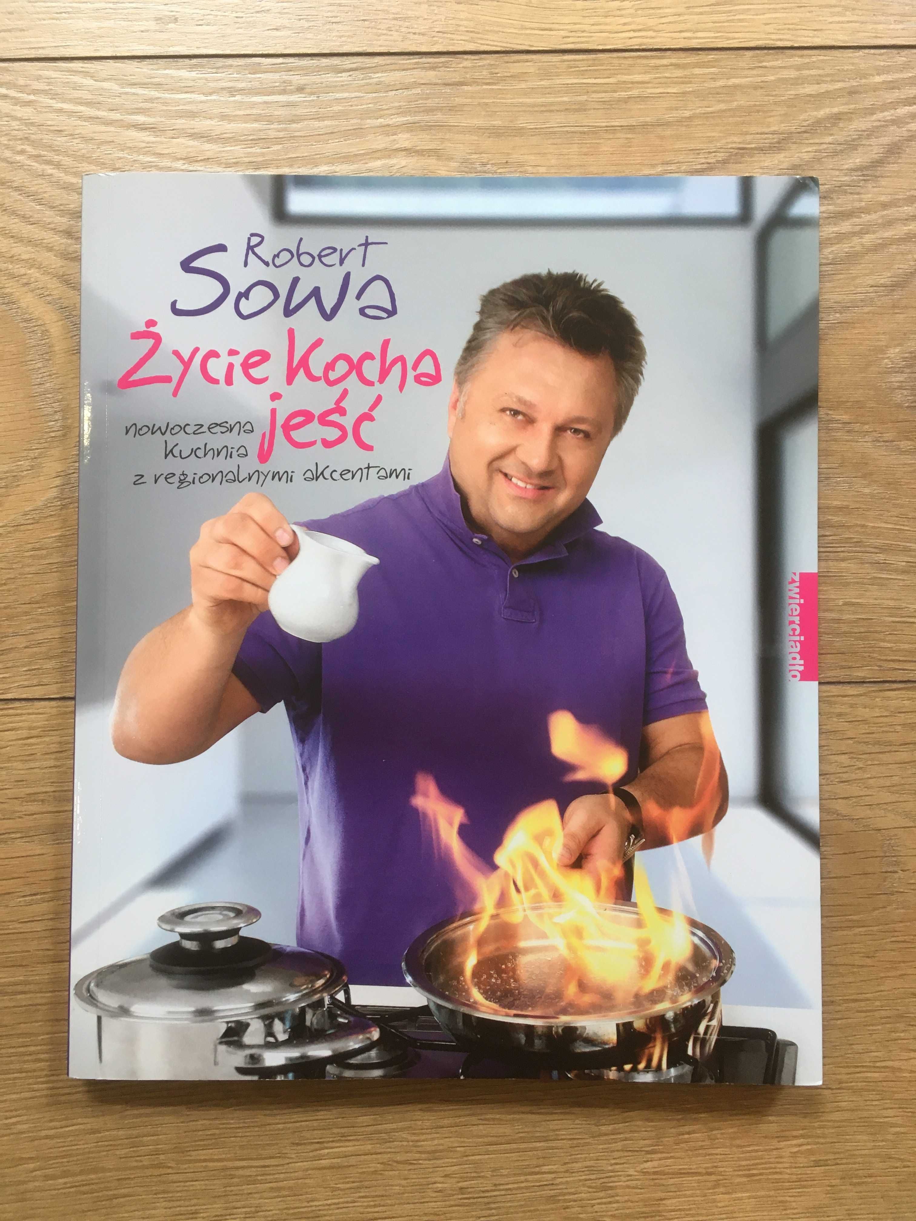 Książka Robert Sowa Życie kocha jeść