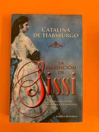 La Maldición de Sissi - Catalina de Habsburgo