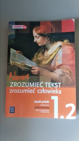 Zrozumieć tekst, zrozumieć człowieka 1.2 (Język polski)