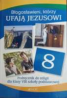 Błogosławieni, którzy ufają Jezusowi klasa 8